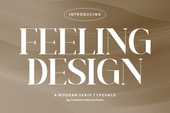Feeling Design: A Serif Font That Makes Your Campaigns Instantly Clear