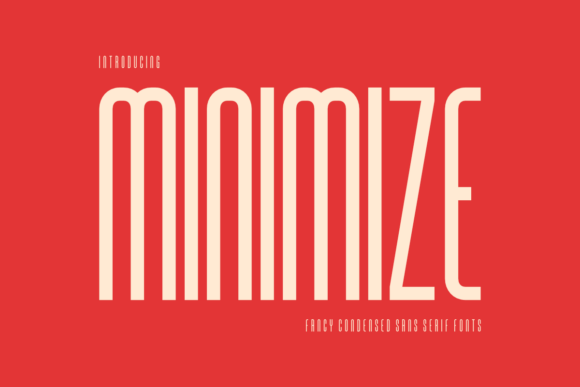 Minimize: A Refined Sans Serif for Thoughtful Typography