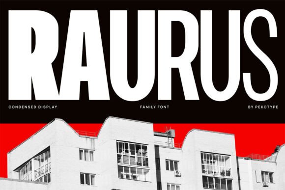 Raurus: A Bold Condensed Display Font for Modern Web Design
