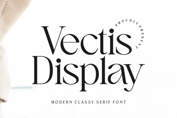 Vectis Display: A Serif Font That Makes Your Brand Feel Instantly Polished