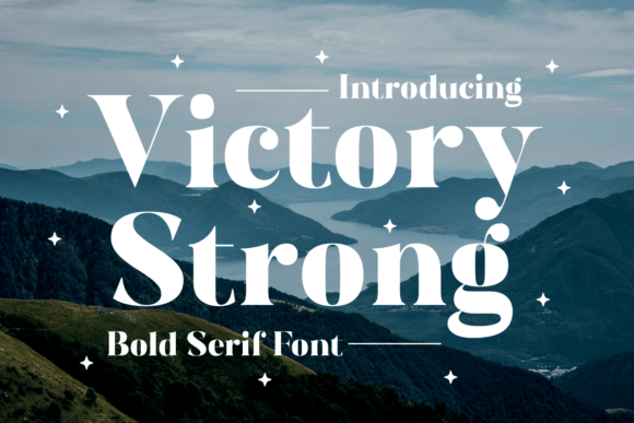 Victory Strong: A Bold Serif Font for Scroll-Stopping Branding